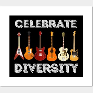 Celebrate Diversity  Funny Guitar Lover & Guitarist Gift Posters and Art